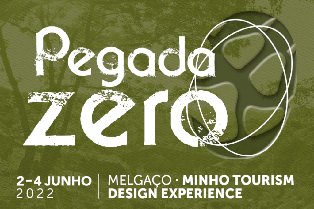 Pegada Zero – Melgaço Minho Tourism Design Experience