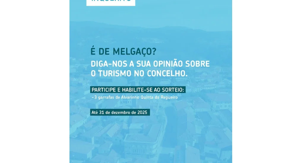 Turismo Melgaço: inquérito avalia opinião dos residentes